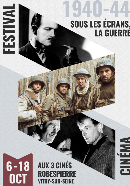 Festival Sous les écrans, la guerre, 1940-44 Du 6 au 18 oct 2024