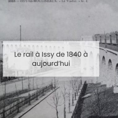 Le Rail à Issy de 1840 à aujourd’hui