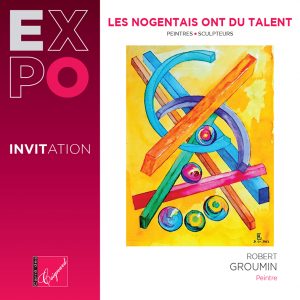 Exposition les Nogentais ont du Talent au Carré des Coignard Du 18 oct au 3 nov 2024