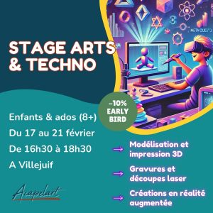 Stage Arts & Techno Du 17 au 21 fév 2025